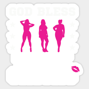 God Bless Thick Chicks Sticker